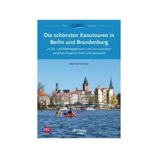 DKV Die schönsten Kanutouren in Berlin und Brandenburg